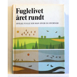 Fuglelivet året rundt