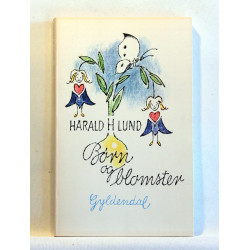 Børn og blomster. En kurvfuld vers