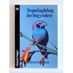 Tropefuglebog for begyndere