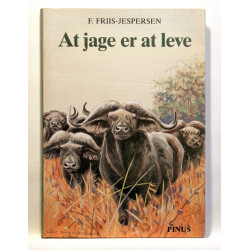 At jage er at leve