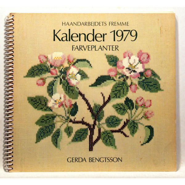 Haandarbejdets Fremme. Kalender 1979. Farveplanter