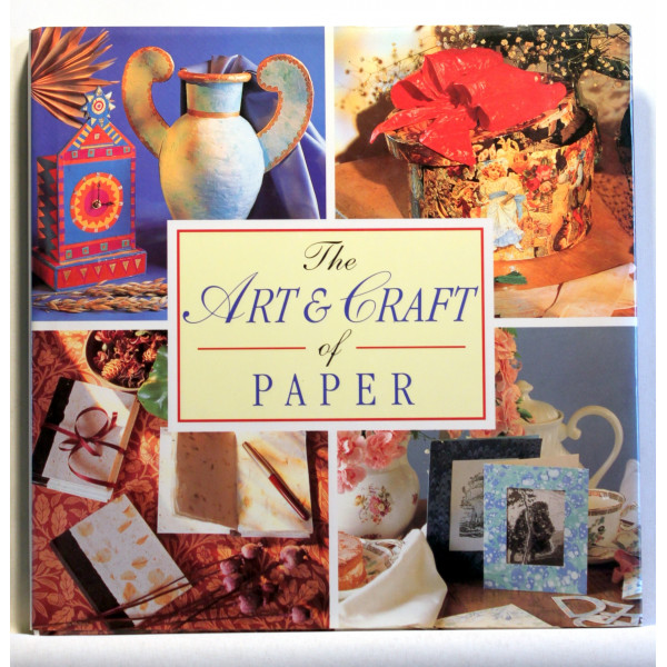 The Art & Craft of Paper