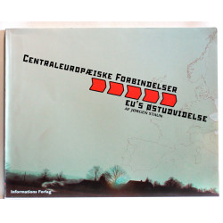 Centraleuropæiske forbindelser - EU's østudvidelse