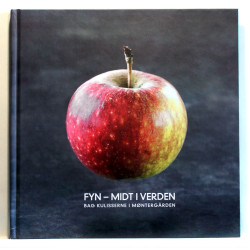 Fyn - midt i verden. Bag kulisserne i Møntergården