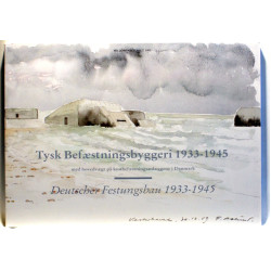 Tysk befæstningsbyggeri 1933-1945 med hovedvægt på kystbefæstningsanlæggene i Danmark