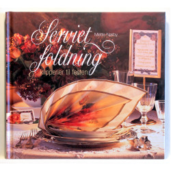 Servietfoldning & klipperier til festen