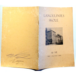 Langelinies skole 50 år 1902-1952