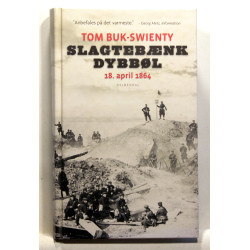 Slagtebænk Dybbøl. 18. april 1864