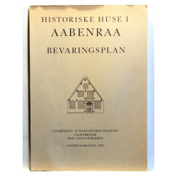 Historiske huse i Aabenraa. Bevaringsplan