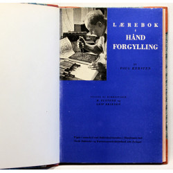 Lærebok i Håndforgylling - en Veiledning til Selvstudium