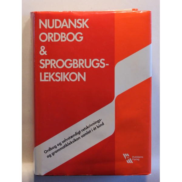 Politikens Nudansk ordbog & sprogbrugsleksikon
