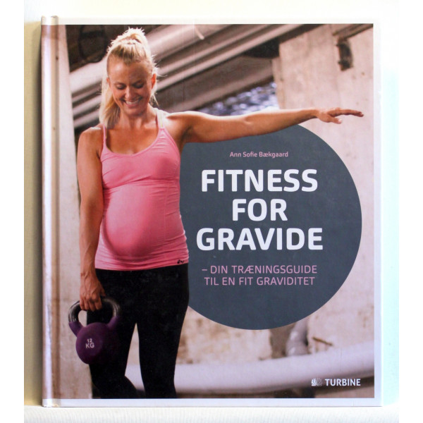 Fitness for gravide - din træningsguide til en fit graviditet