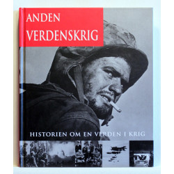 Anden Verdenskrig - Historien om en verden i krig
