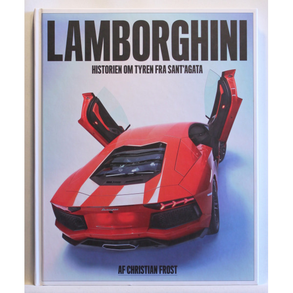 Lamborghini. Historien om tyren fra Sant'Agata