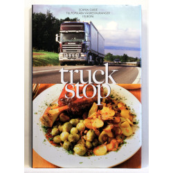 Truck stop. Scania-guide till populara vagrestauranger i Europa