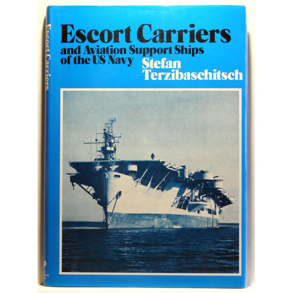 Escort Carriers and Aviation Support Ships of the US Navy