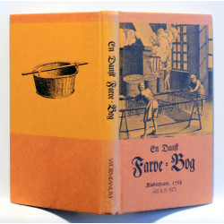 En Dansk Farve-Bog til almindelig Nytte eller kort Underretning om at farve Ulden, Silke og Linned