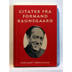 Citater fra formand Baunsgaard