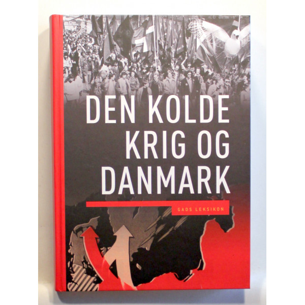 Den kolde krig og Danmark