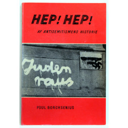 Hep! Hep! Af antisemitismens historie