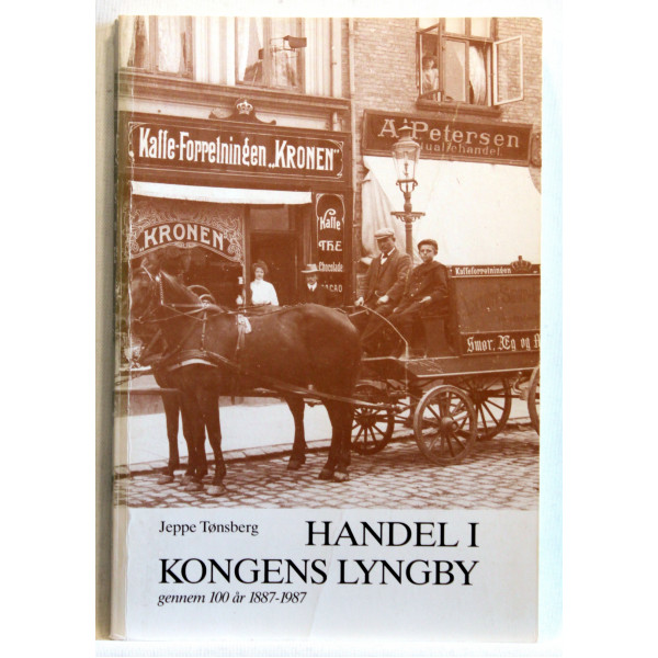 Handel i Kongens Lyngby gennem 100 år 1887-1987