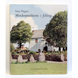 Mindesmærkerne i Jelling. Form og tydning