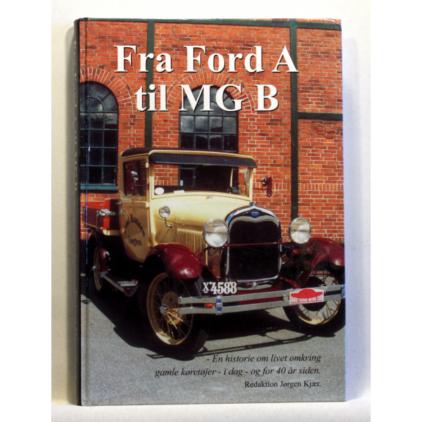 Fra Ford A til MG B 