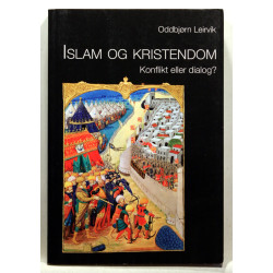 Islam og kristendom - konflikt eller dialog?