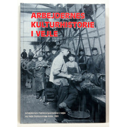 Arbejdernes kulturhistorie i Vejle
