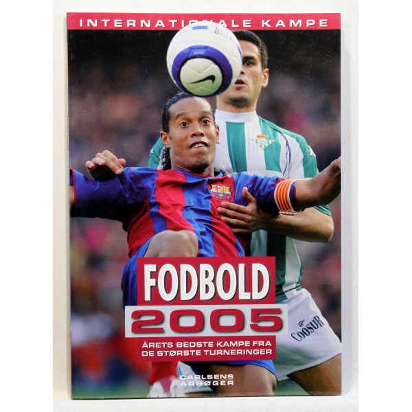 Fodbold 2005. Internationale kampe
