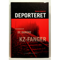 Deporteret - beretningen om de danske kz-fanger