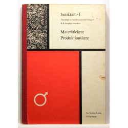 Isenkram 1 Materialelære - Produktionslære - Varekundskab for isenkrambranchen