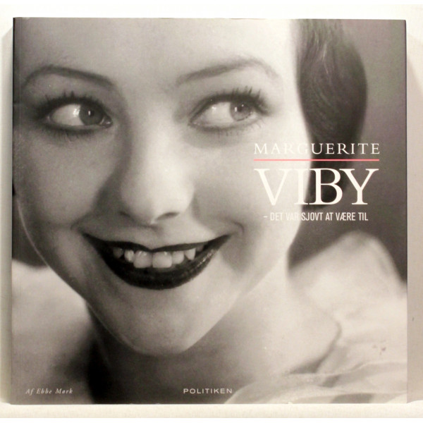 Marguerite Viby - det var sjovt at være ti