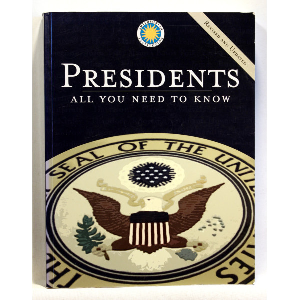Presidents. All You Need to Know