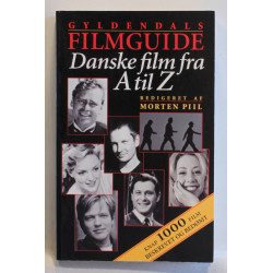 Gyldendals filmguide. Danske film fra A til Z
