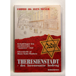 Theresienstadt - det iscenesatte bedrag 