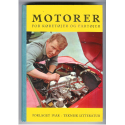 Motorer. For køretøjer og fartøjer