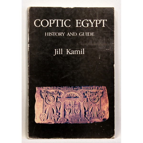 Coptic Egypt. History and Guide