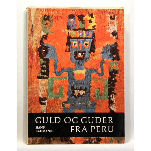 Guld og Guder fra Peru