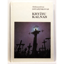 Kryziu Kalnas - Hill of the Cross - Berg der Kreuze