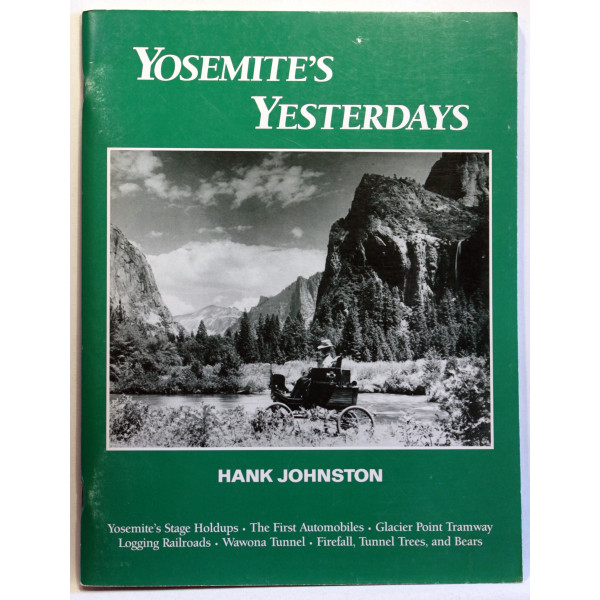 Yosemite's Yesterdays