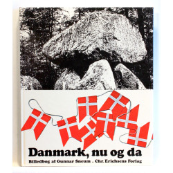 Danmark, nu og da
