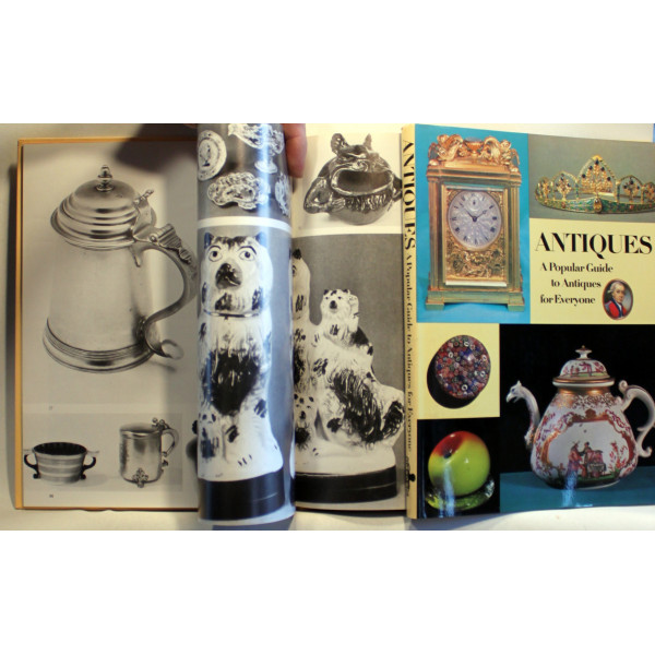 ANTIQUES. A Popular Guide To Antiques For Everyone