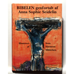 Bibelen genfortalt af Anna Sophie Seidelin
