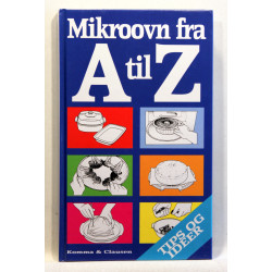 Mikroovn fra A til Z