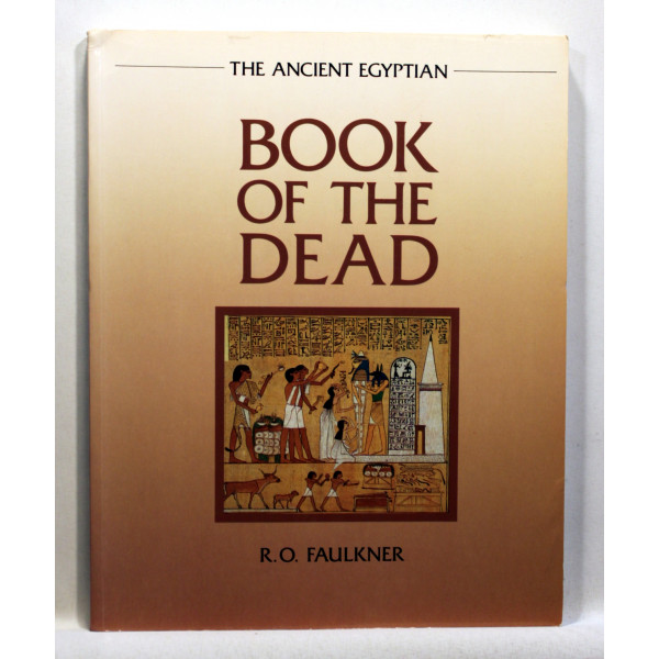 The Ancient Egyptian Book Of The Dead