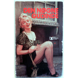 Den nøgne gudinde. Sandheden om Marilyn Monroe