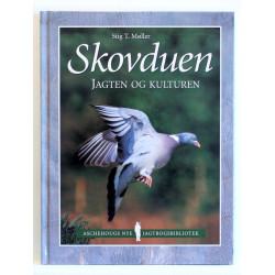 Skovduen. Jagten og kulturen