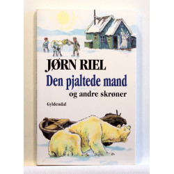 Den pjaltede mand og andre skrøner