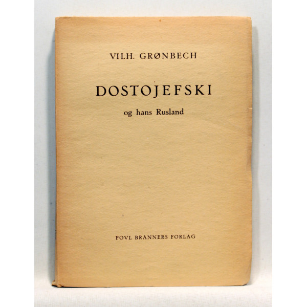 Dostojefski og hans Rusland